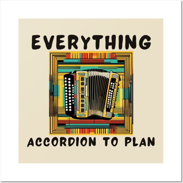 Everything accordion to plan Wall Art by IOANNISSKEVAS